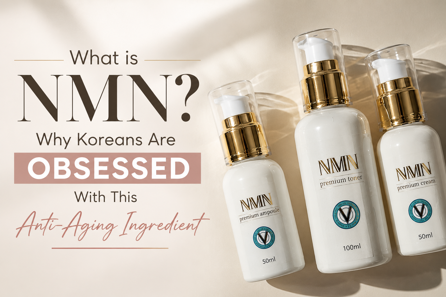What is NMN? Why Koreans Are Obsessed With This Anti-Aging Ingredient